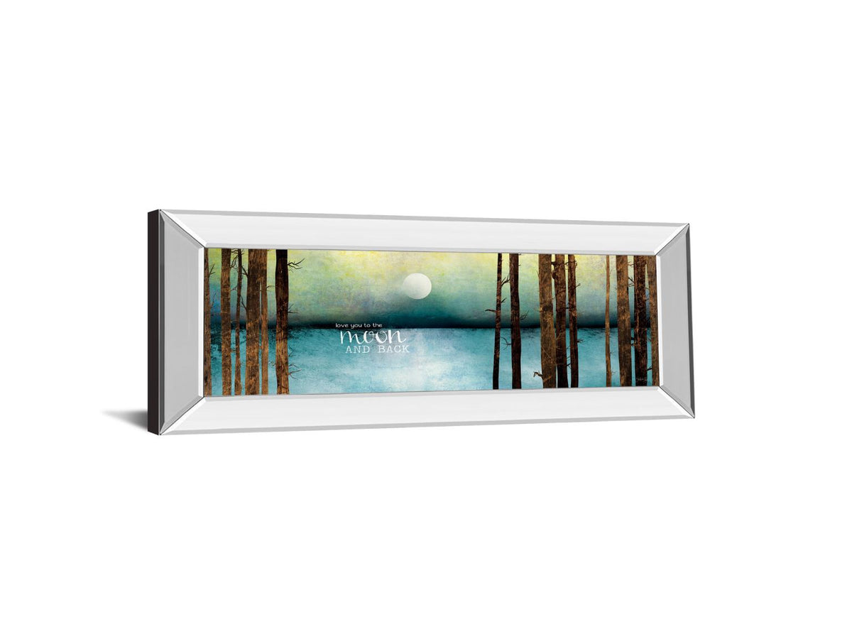 Mirrored Frame Love You To The Moon And Back By Marla Rae 18X42 Mirror Frame Print