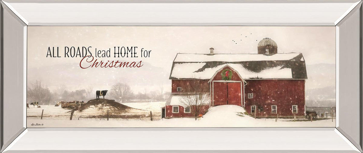 All Roads Lead Home For Christams By Lori Deiter 18X42 Mirror Frame Print