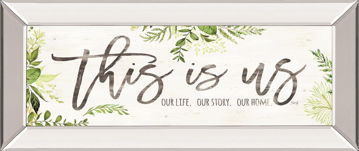 This Is Us By Marla Rae 18X42 Mirror Frame Print