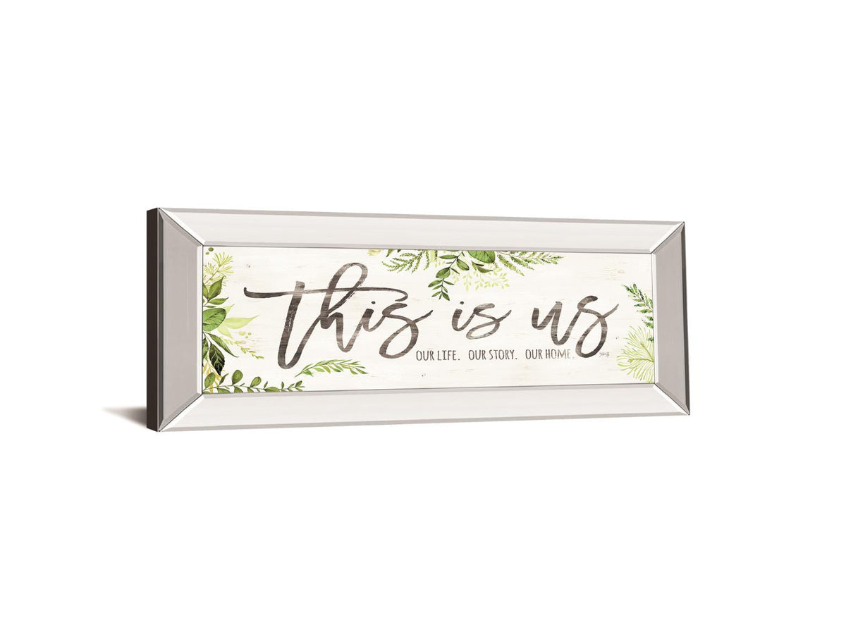 This Is Us By Marla Rae 18X42 Mirror Frame Print