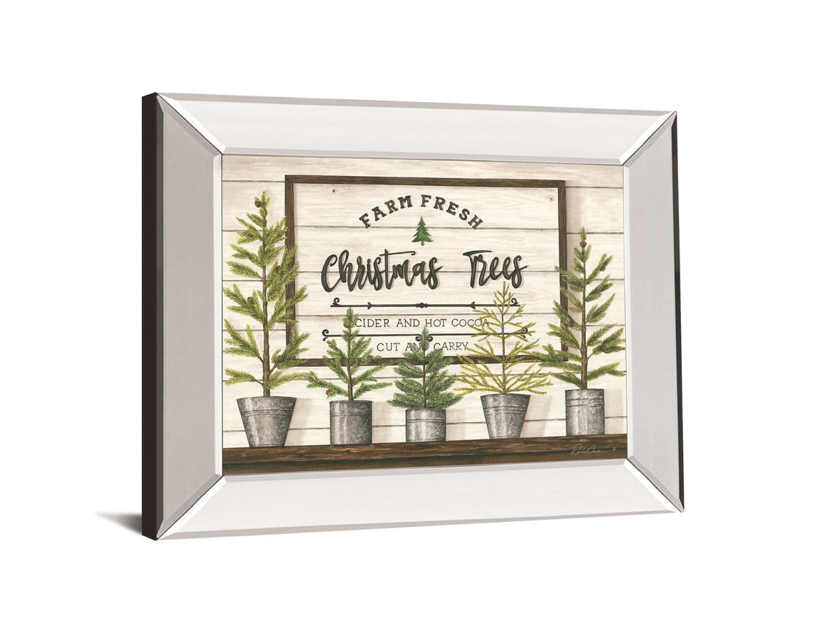 Farm Fresh Christmas Trees By Diane Weaver 22X26 Mirror Frame Print